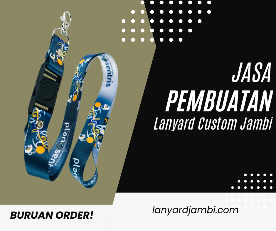 Jasa Pembuatan Lanyard Custom Jambi